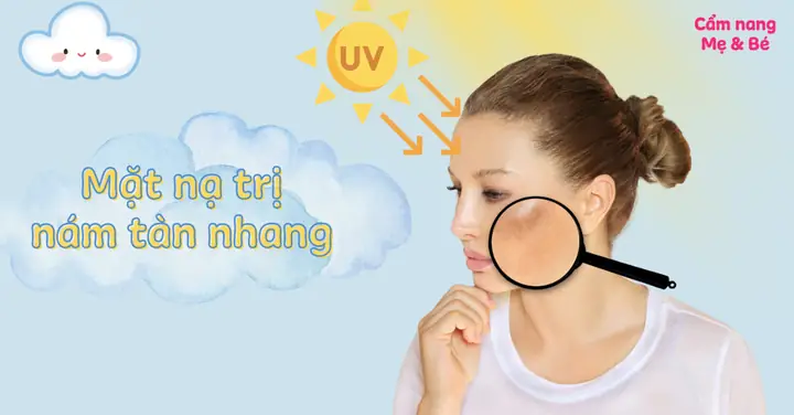 Top 10+ Mặt Nạ Trị Tàn Nhang Tự Nhiên An Toàn & Hiệu Quả Tại Nhà