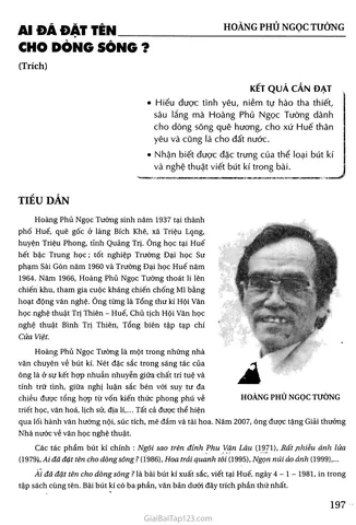Ai Là Người Đặt Tên Cho Dòng Sông? Nguồn Gốc Và Ý Nghĩa Bút Ký Của Hoàng Phủ Ngọc Tường Ai Là Người Đặt Tên Cho Dòng Sông? Nguồn Gốc Và Ý Nghĩa Bút Ký Của Hoàng Phủ Ngọc Tường