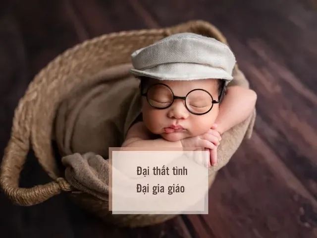 Bố Tên Đại Đặt Tên Con Là Gì Để Gửi Gắm Trọn Vẹn Tình Yêu Thương Và Kỳ Vọng? Bố Tên Đại Đặt Tên Con Là Gì Để Gửi Gắm Trọn Vẹn Tình Yêu Thương Và Kỳ Vọng?