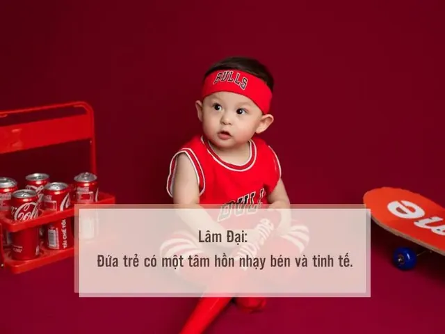Bố Tên Đại Đặt Tên Con Là Gì Để Gửi Gắm Trọn Vẹn Tình Yêu Thương Và Kỳ Vọng? Bố Tên Đại Đặt Tên Con Là Gì Để Gửi Gắm Trọn Vẹn Tình Yêu Thương Và Kỳ Vọng?
