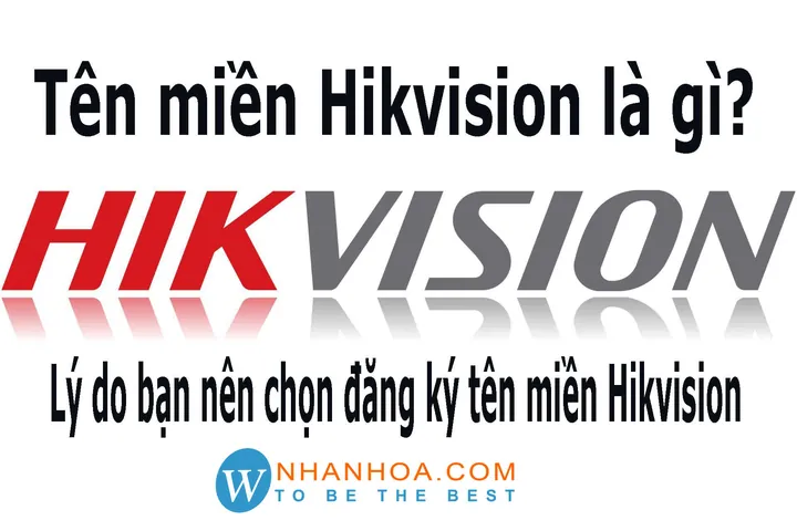 Cách Cài Đặt Tên Miền Cho Camera Hikvision: Hướng Dẫn Đăng Ký Và Kết Nối Từ A-Z