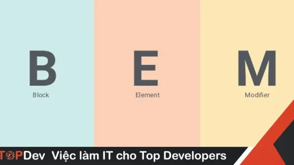 Hướng Dẫn Cách Đặt Tên Class Trong CSS Chuẩn Mực, Dễ Đọc Và Dễ Bảo Trì