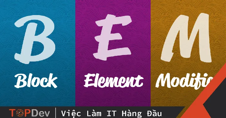 Hướng Dẫn Cách Đặt Tên Class Trong CSS Chuẩn Mực, Dễ Đọc Và Dễ Bảo Trì Hướng Dẫn Cách Đặt Tên Class Trong CSS Chuẩn Mực, Dễ Đọc Và Dễ Bảo Trì