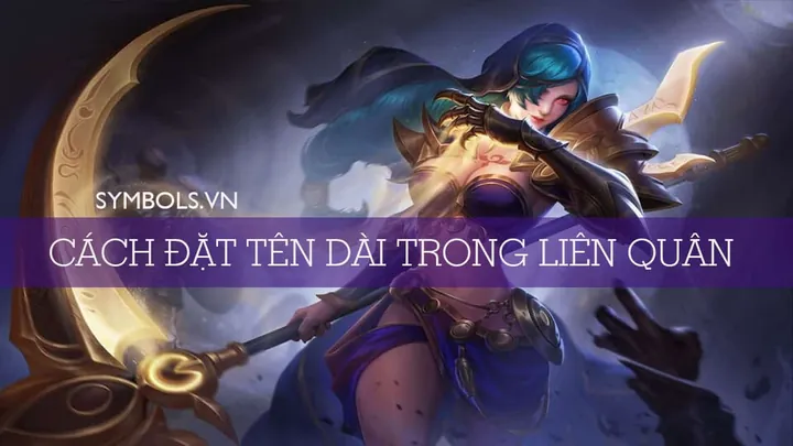 Cách Đặt Tên Dài Trong Liên Quân Mobile Vượt Giới Hạn 12 Ký Tự Mới Nhất 2026 Cách Đặt Tên Dài Trong Liên Quân Mobile Vượt Giới Hạn 12 Ký Tự Mới Nhất 2026