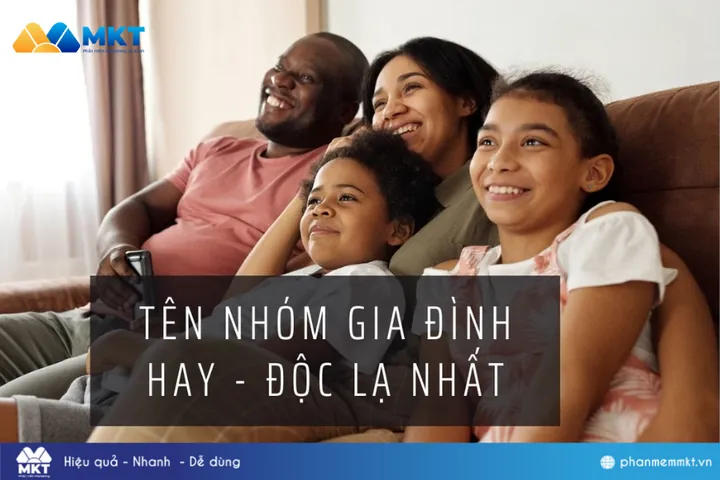 Tổng Hợp Các Cách Đặt Tên Nhóm Gia Đình Hay, Hài Hước Và Ý Nghĩa Nhất Tổng Hợp Các Cách Đặt Tên Nhóm Gia Đình Hay, Hài Hước Và Ý Nghĩa Nhất