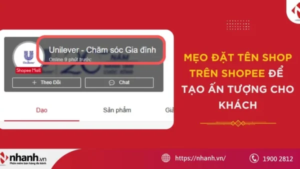 Cách Đặt Tên Shopee: Hướng Dẫn Quy Định, Bí Kíp Hay Và Chuẩn SEO Mới Nhất 2026