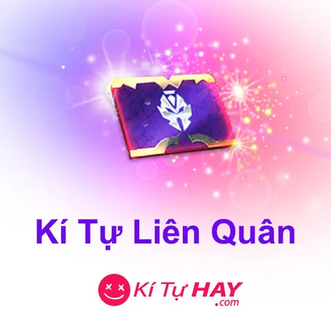 Ký Tự Đặc Biệt Liên Quân Giúp Tên Nhân Vật Thêm Phần Độc Đáo Ký Tự Đặc Biệt Liên Quân Giúp Tên Nhân Vật Thêm Phần Độc Đáo