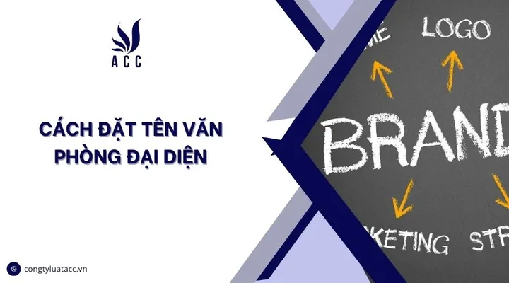 Phần Tên Riêng Của Văn Phòng Đại Diện Được Quy Định Ra Sao? Phần Tên Riêng Của Văn Phòng Đại Diện Được Quy Định Ra Sao?
