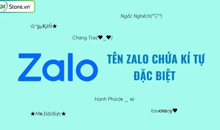 Mẫu Tên Zalo Kết Hợp Ký Tự Đặc Biệt Vô Cùng Độc Đáo Mẫu Tên Zalo Kết Hợp Ký Tự Đặc Biệt Vô Cùng Độc Đáo