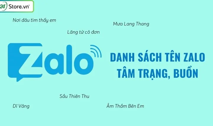 Ảnh Minh Họa Danh Sách Tên Zalo Tâm Trạng Buồn Sâu Lắng Ảnh Minh Họa Danh Sách Tên Zalo Tâm Trạng Buồn Sâu Lắng