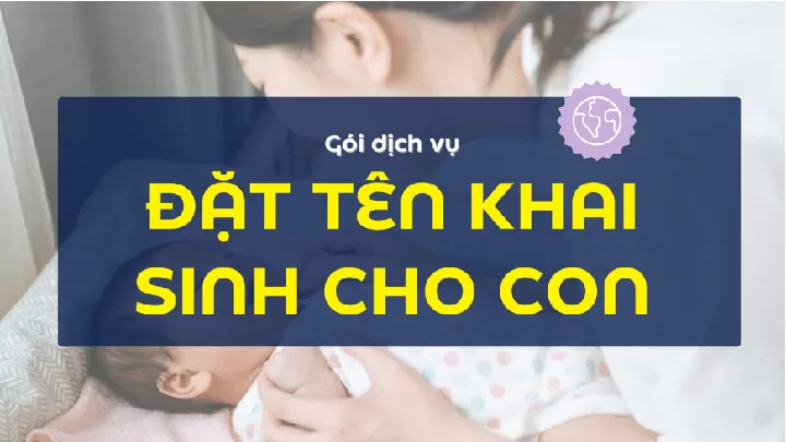 Chuyên Gia Đặt Tên Cho Con: Gợi Ý Danh Sách Tên Hay Và Nguyên Tắc Lựa Chọn Hợp Phong Thủy Chuyên Gia Đặt Tên Cho Con: Gợi Ý Danh Sách Tên Hay Và Nguyên Tắc Lựa Chọn Hợp Phong Thủy