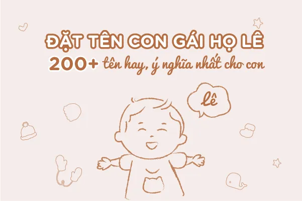 Đặt Tên Con Gái Họ Lê Theo Phong Thủy Ngũ Hành Năm 2026