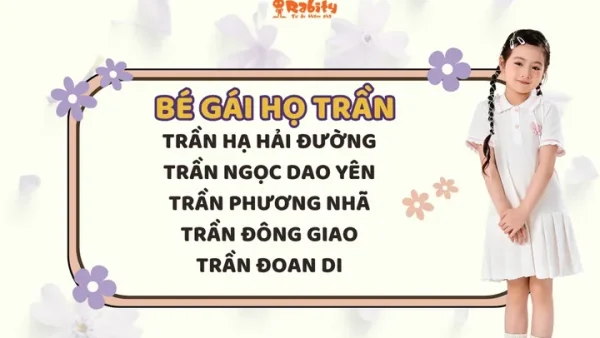 Gợi Ý Danh Sách Tên Cho Bé Gái Hay, Ý Nghĩa Và Mang Lại Nhiều May Mắn