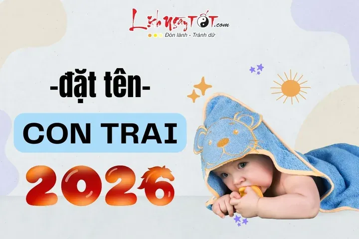 Gợi Ý Cách Đặt Tên Cho Con Hay Và Ý Nghĩa Năm 2026: Trọn Bộ Danh Sách Tên Bé Trai, Bé Gái Hợp Phong Thủy