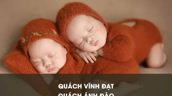 Gợi Ý Đặt Tên Con Trai Họ Quách Năm 2026 Thông Minh, Mạnh Mẽ Và Hợp Phong Thủy