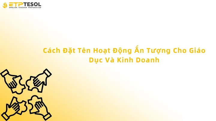 Cách Đặt Tên Theo Định Hướng Chuyên Môn Và Lĩnh Vực Hoạt Động