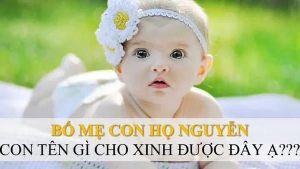 Bí Quyết Đặt Tên Con Gái 2020: Tổng Hợp Danh Sách Tên Hay, Ý Nghĩa Và Hợp Mệnh Canh Tý Cho Bé