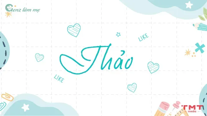 Những Lưu Ý Quan Trọng Và Tiêu Chí Giúp Bố Mẹ Đặt Tên Con Gái Đệm Chữ Thảo Những Lưu Ý Quan Trọng Và Tiêu Chí Giúp Bố Mẹ Đặt Tên Con Gái Đệm Chữ Thảo