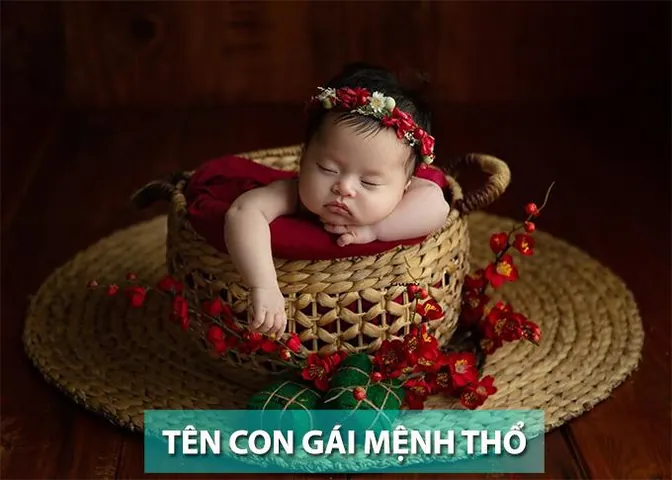 Tên Con Gái Mệnh Thổ Họ Nguyễn, Họ Trần Tên Con Gái Mệnh Thổ Họ Nguyễn, Họ Trần