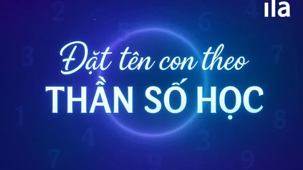 Hướng Dẫn Đặt Tên Con Gái Theo Ngày Giờ Sinh Hợp Phong Thủy Và Thần Số Học Chuẩn Xác Nhất