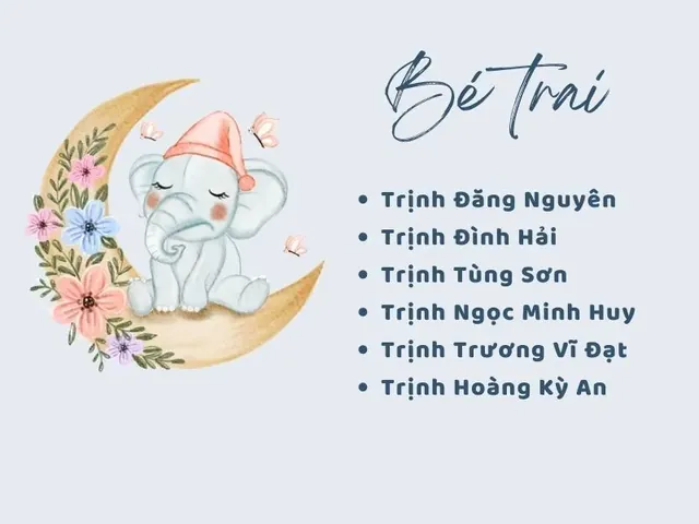 Nguyên Tắc Đặt Tên 3 Chữ Cho Bé Trai Họ Trịnh Như Thế Nào?