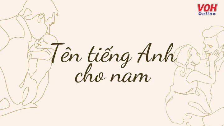 Gợi Ý 100+ Tên Con Trai Theo Tiếng Hán Việt Hay, Ý Nghĩa Và Hợp Phong Thủy 2026 Gợi Ý 100+ Tên Con Trai Theo Tiếng Hán Việt Hay, Ý Nghĩa Và Hợp Phong Thủy 2026
