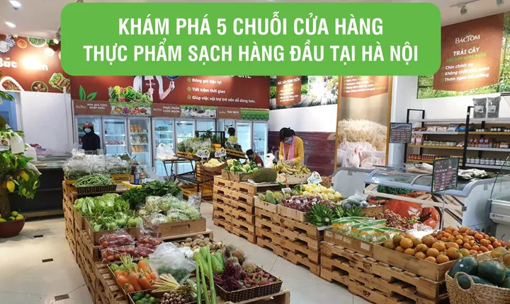 Bí Quyết Đặt Tên Cửa Hàng Thực Phẩm Sạch Ấn Tượng, Thu Hút Khách Hàng Và Dễ Nhớ