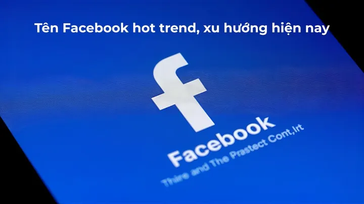 Gợi Ý Cách Đặt Tên Facebook Hay, Ngầu, Độc Lạ Và Ý Nghĩa Nhất Năm 2026 Gợi Ý Cách Đặt Tên Facebook Hay, Ngầu, Độc Lạ Và Ý Nghĩa Nhất Năm 2026