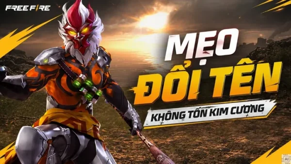 Cách Đặt Tên Game Free Fire Đẹp, Ngầu, Độc Đáo Kèm Kí Tự Đặc Biệt