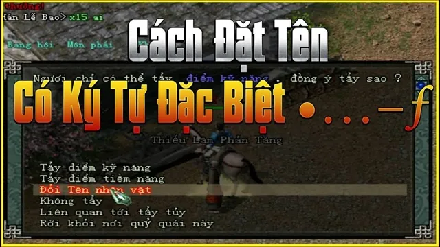 Hướng Dẫn Cách Đặt Tên Kí Tự Đặc Biệt Trong Võ Lâm 1 Và Tổng Hợp Mẫu Đẹp 2026