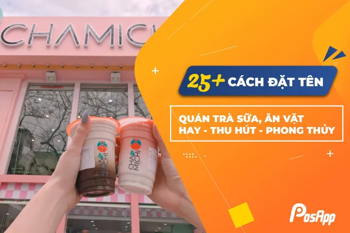 Tổng Hợp 101+ Cách Đặt Tên Quán Ăn Vặt Hài Hước, Độc Lạ Và Thu Hút Thực Khách 2026 Tổng Hợp 101+ Cách Đặt Tên Quán Ăn Vặt Hài Hước, Độc Lạ Và Thu Hút Thực Khách 2026