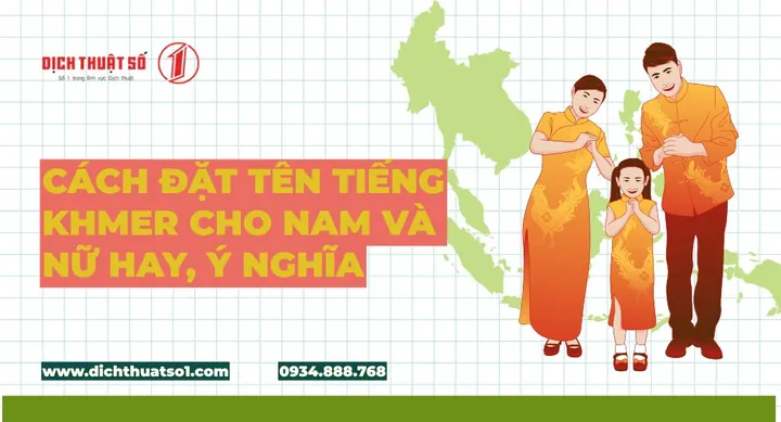 Tên Tiếng Khmer Hay Và Ý Nghĩa Cho Nam Mang Lại May Mắn, Bình An