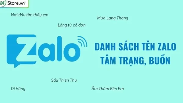 500+ Tên Zalo Hay, Độc Đáo, Ý Nghĩa Nhất Cho Nam Và Nữ 2026