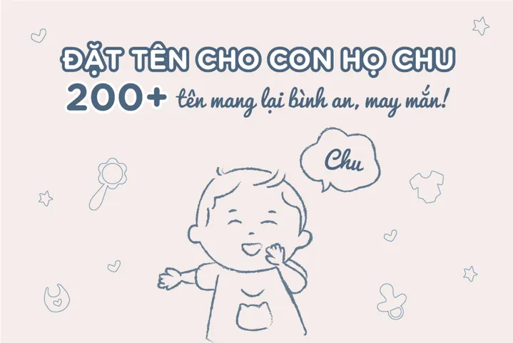 Họ Châu Đặt Tên Gì Đẹp? Gợi Ý Danh Sách Tên Hay Và Ý Nghĩa Cho Bé Trai, Bé Gái Họ Châu Đặt Tên Gì Đẹp? Gợi Ý Danh Sách Tên Hay Và Ý Nghĩa Cho Bé Trai, Bé Gái