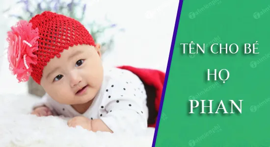 Tiêu Chí Chọn Tên Hợp Tuổi Bố Mẹ Và Hợp Phong Thủy Là Gì?