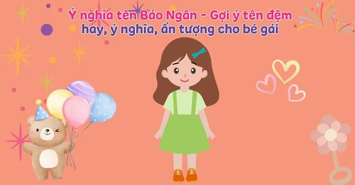 Tên Bảo Có Ý Nghĩa Gì? Giải Mã Hán Việt, Phong Thủy Và Gợi Ý Tên Đệm Hay