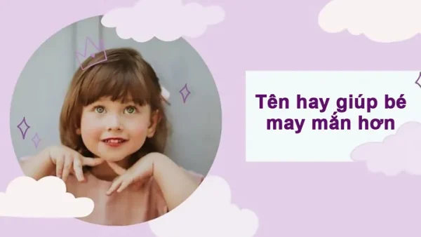 Khám Phá Và Tra Cứu Ý Nghĩa Tên Của Bé: Từ Điển Giải Mã, Phong Thủy Và Gợi Ý Tên Hay Năm 2026