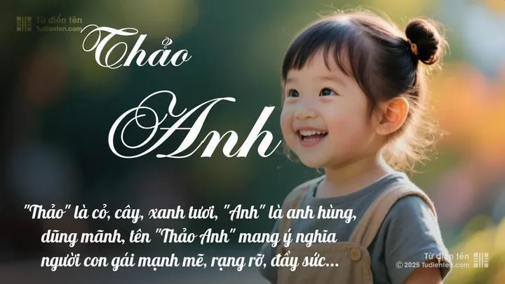 Tên Anh Thảo Mang Ý Nghĩa Gì Theo Từ Điển Hán Việt? Tên Anh Thảo Mang Ý Nghĩa Gì Theo Từ Điển Hán Việt?