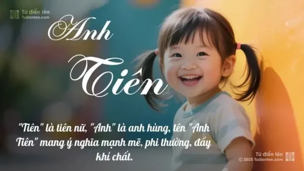 Tên Anh Thiên Có Ý Nghĩa Gì? Giải Mã Chi Tiết Ý Nghĩa, Phong Thủy Và Thần Số Học