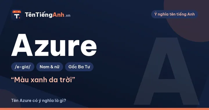 Tiêu Chí Và Lưu Ý Quan Trọng Khi Chọn Đặt Tên Azure Tiêu Chí Và Lưu Ý Quan Trọng Khi Chọn Đặt Tên Azure