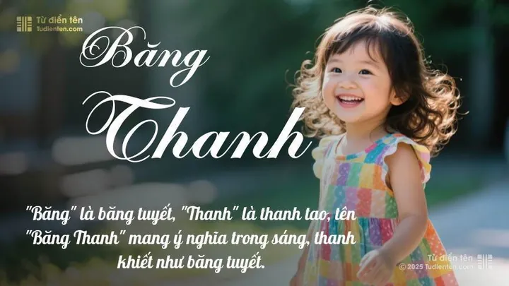Đánh Giá Tên Băng Thanh Dưới Góc Độ Phong Thủy Và Thần Số Học