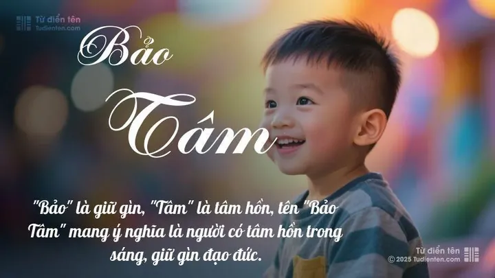 Tên Bảo Tâm Có Ý Nghĩa Gì Trong Đời Sống Và Phong Thủy? Tên Bảo Tâm Có Ý Nghĩa Gì Trong Đời Sống Và Phong Thủy?