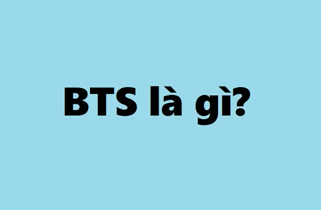 Ý Nghĩa Tên BTS Là Gì? Giải Mã Nguồn Gốc Và Thông Điệp Phía Sau Nhóm Nhạc Toàn Cầu Ý Nghĩa Tên BTS Là Gì? Giải Mã Nguồn Gốc Và Thông Điệp Phía Sau Nhóm Nhạc Toàn Cầu
