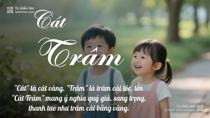 Ý Nghĩa Tên Cát Trâm Là Gì Theo Quan Niệm Phong Thủy Và Hán Việt? Ý Nghĩa Tên Cát Trâm Là Gì Theo Quan Niệm Phong Thủy Và Hán Việt?