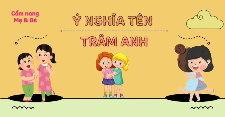 Tên Châm Anh Có Ý Nghĩa Gì? Giải Mã Ý Nghĩa, Phong Thủy Và Thần Số Học
