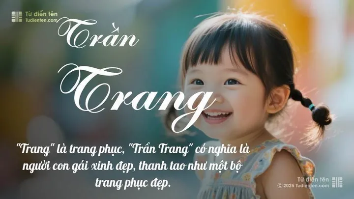 Ý Nghĩa Tên Trân Là Gì? Gợi Ý 60+ Tên Đệm Hay, Hợp Phong Thủy Cho Bé Gái Ý Nghĩa Tên Trân Là Gì? Gợi Ý 60+ Tên Đệm Hay, Hợp Phong Thủy Cho Bé Gái