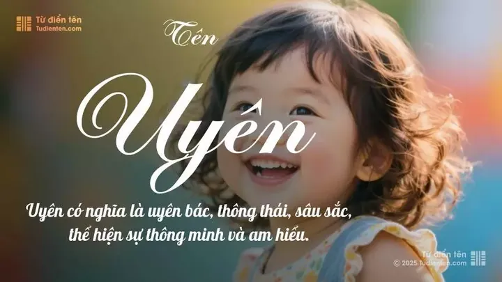 Tên Tú Uyên Có Ý Nghĩa Gì Đặc Biệt Theo Từ Điển Hán Việt? Tên Tú Uyên Có Ý Nghĩa Gì Đặc Biệt Theo Từ Điển Hán Việt?