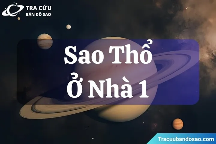 Vị Trí Của Sao Thổ Trong 12 Nhà Chiêm Tinh Mang Ý Nghĩa Gì? Vị Trí Của Sao Thổ Trong 12 Nhà Chiêm Tinh Mang Ý Nghĩa Gì?
