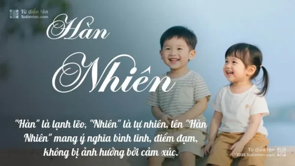 Ý Nghĩa Tên Hân Nhiên Là Gì? Khám Phá Tâm Hồn Lạc Quan, Vui Vẻ Và Phong Thủy Trọn Vẹn