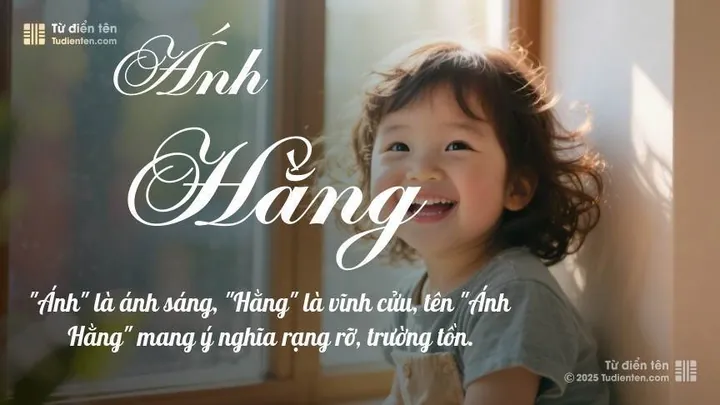 Ý Nghĩa Tên Hằng Anh Là Gì? Luận Giải Phong Thủy, Thần Số Học Và Gợi Ý Tên Đệm Hay